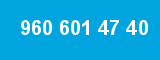 960 601 47 40 960 601 47 40